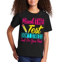 Rock The Test Dont Stress Just Do Your Best Testing Day Kids T-Shirt