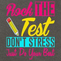 Rock The Test Dont Stress Just Do Your Best Testing Day Cotton Canvas Backpack