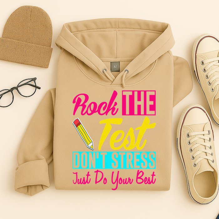 Rock The Test Dont Stress Just Do Your Best Testing Day Hoodie