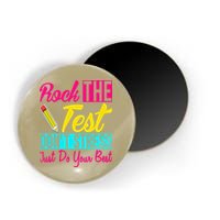 Rock The Test Dont Stress Just Do Your Best Testing Day Magnet