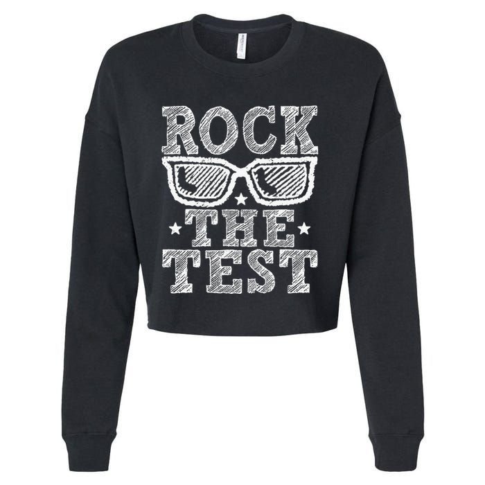 Rock The Test Testing Day Retro Motivational Cropped Pullover Crew