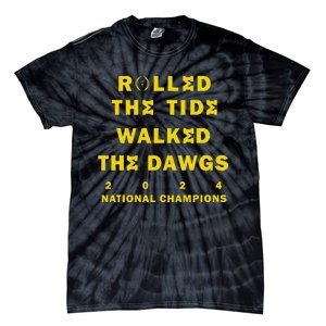 Rolled The Tide Walked The Tie-Dye T-Shirt