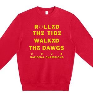 Rolled The Tide Walked The Premium Crewneck Sweatshirt