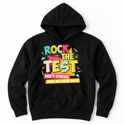 Rock The Test Day Motivational Retro Teachers Testing Day Hoodie