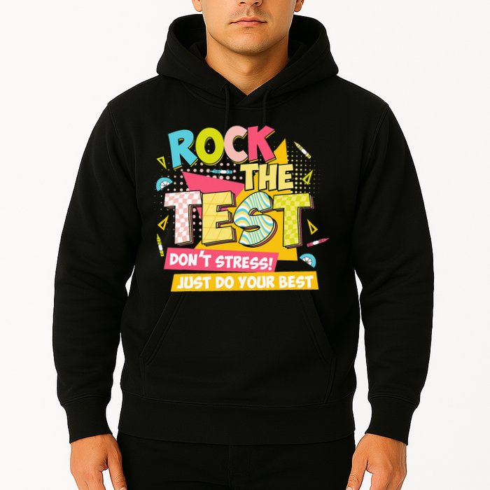 Rock The Test Day Motivational Retro Teachers Testing Day Hoodie