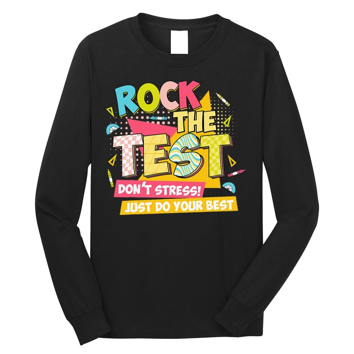 Rock The Test Day Motivational Retro Teachers Testing Day Long Sleeve Shirt