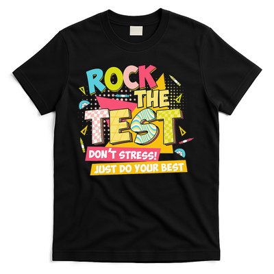 Rock The Test Day Motivational Retro Teachers Testing Day T-Shirt