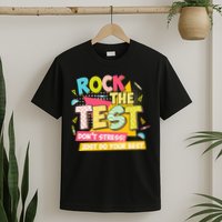 Rock The Test Day Motivational Retro Teachers Testing Day T-Shirt