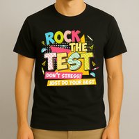 Rock The Test Day Motivational Retro Teachers Testing Day T-Shirt