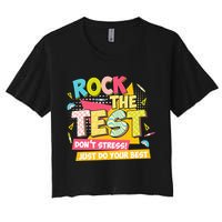 Rock The Test Day Motivational Retro Teachers Testing Day Crop Top