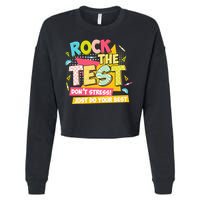 Rock The Test Day Motivational Retro Teachers Testing Day Cropped Pullover Crew