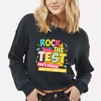 Rock The Test Day Motivational Retro Teachers Testing Day Cropped Pullover Crew