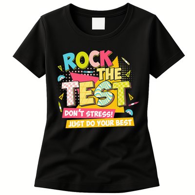 Rock The Test Day Motivational Retro Teachers Testing Day Womens T-Shirt