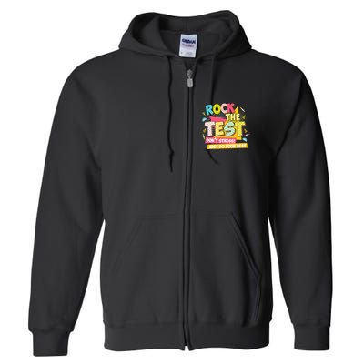 Rock The Test Day Motivational Retro Teachers Testing Day Full Zip Hoodie