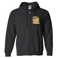 Rock The Test Day Motivational Retro Teachers Testing Day Full Zip Hoodie