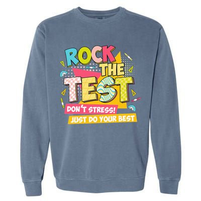 Rock The Test Day Motivational Retro Teachers Testing Day Garment-Dyed Sweatshirt