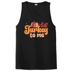 Retro Talk Turkey To Me Funny Thanksgiving And Season Gift PosiCharge Competitor Tank