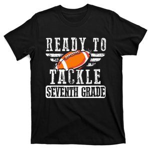 Ready To Tackle Seventh Grade Football Ball Back To School T-Shirt