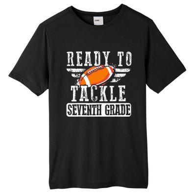 Ready To Tackle Seventh Grade Football Ball Back To School Tall Fusion ChromaSoft Performance T-Shirt