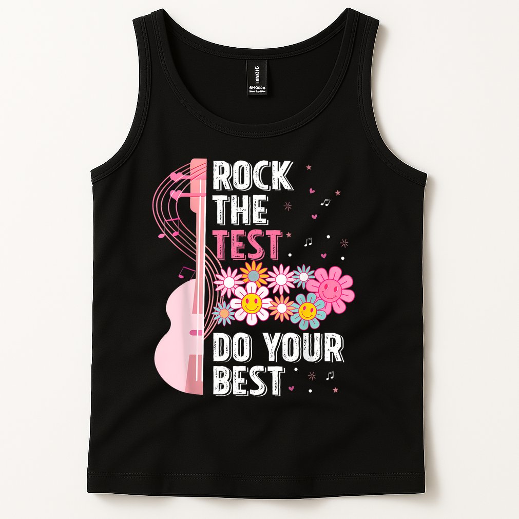 Rock The Test Do Your Best Tank Top