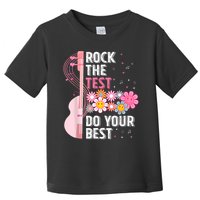 Rock The Test Do Your Best Toddler T-Shirt