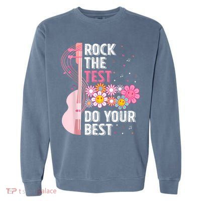 Rock The Test Do Your Best Garment-Dyed Sweatshirt