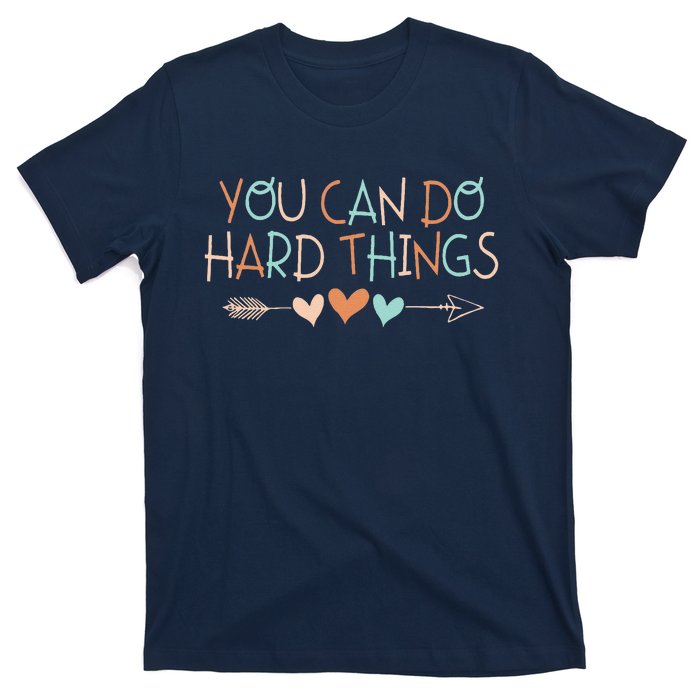 Rock The Test Day Teacher You Can Do Hard Things T-Shirt