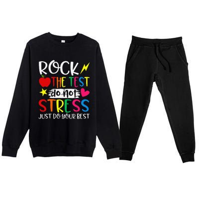 Rock The Test Do Not Stress Test Day Testing Motivational Premium Crewneck Sweatsuit Set