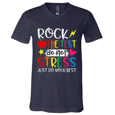 Rock The Test Do Not Stress Test Day Testing Motivational V-Neck T-Shirt