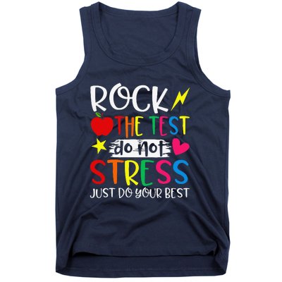 Rock The Test Do Not Stress Test Day Testing Motivational Tank Top