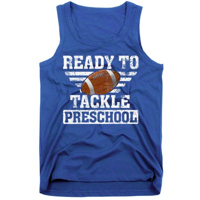 Ready To Tackle Preschool Football First Day Of School Tank Top