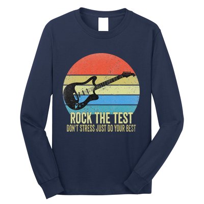 Rock The Test Dont Stress Test Day Funny Testing Day Teacher Long Sleeve Shirt