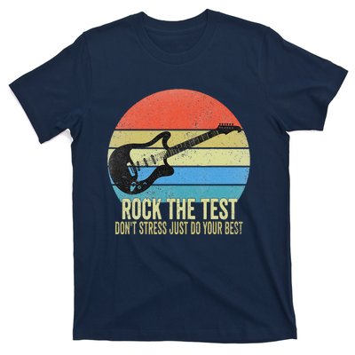 Rock The Test Dont Stress Test Day Funny Testing Day Teacher T-Shirt