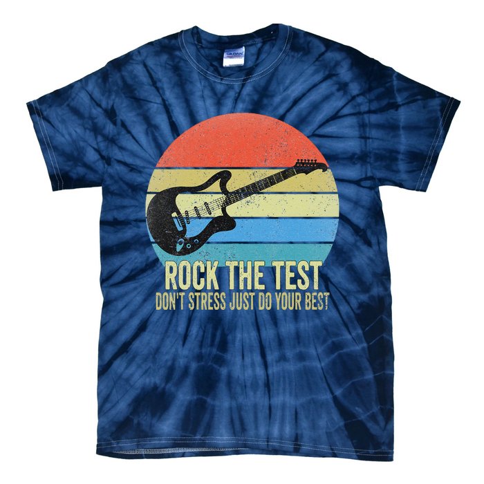 Rock The Test Dont Stress Test Day Funny Testing Day Teacher Tie-Dye T-Shirt