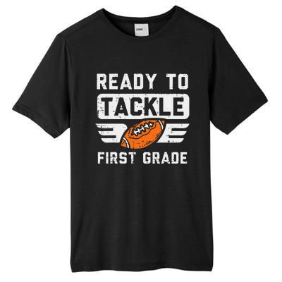 Ready To Tackle 1st Grade Football First Day Of School Sport Tall Fusion ChromaSoft Performance T-Shirt