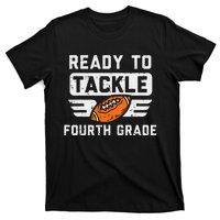 Ready To Tackle 4th Fourth Grade Football First Day School T-Shirt