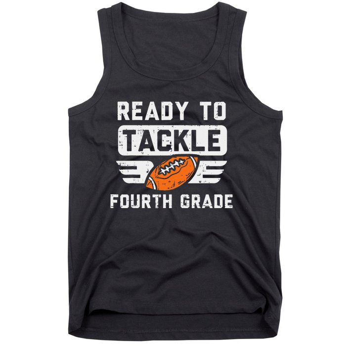 Ready To Tackle 4th Fourth Grade Football First Day School Tank Top