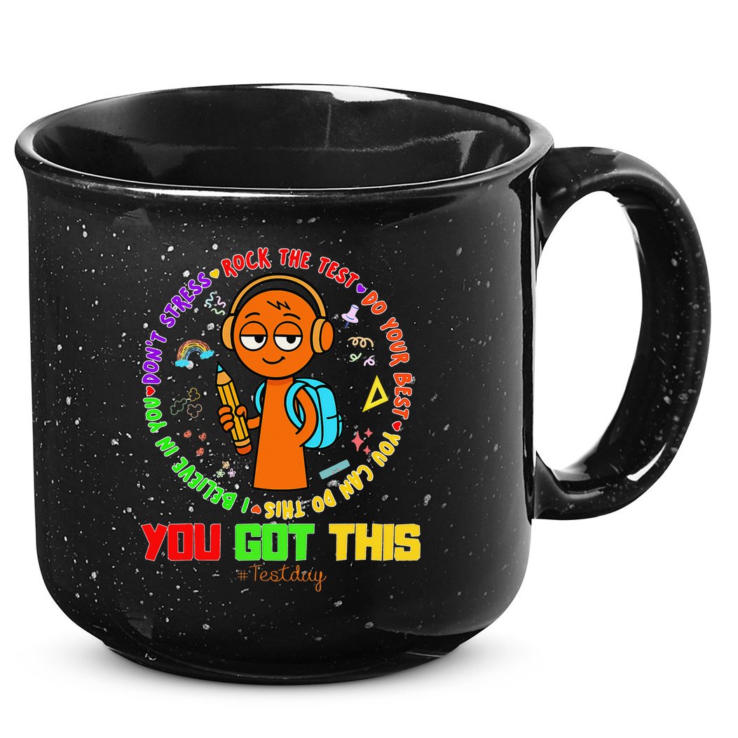Rock The Test Test Day Teacher You Got This For 15oz Campfire Ceramic Mug