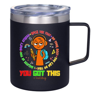 Rock The Test Test Day Teacher You Got This For 12oz Stainless Steel Coffee Mug