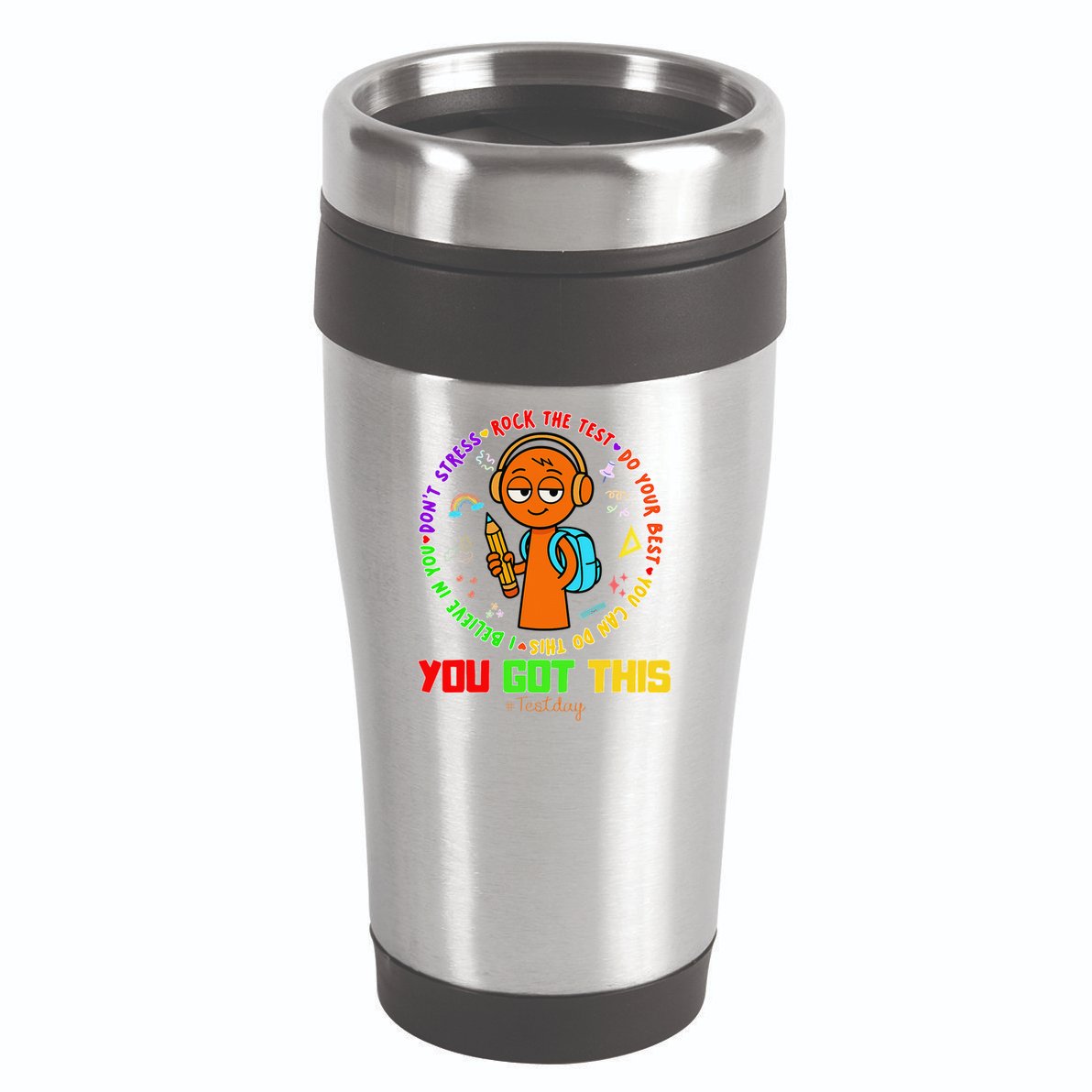 Rock The Test Test Day Teacher You Got This For 16oz Travel Tumbler