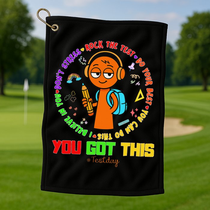 Rock The Test Test Day Teacher You Got This For Golf Towel