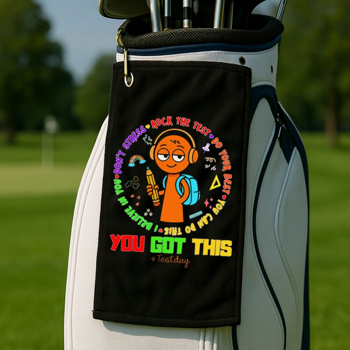 Rock The Test Test Day Teacher You Got This For Golf Towel