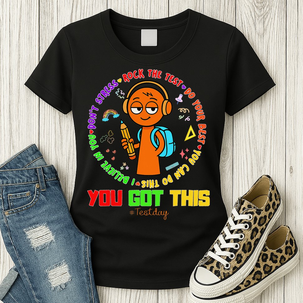 Rock The Test Test Day Teacher You Got This For Womens T-Shirt