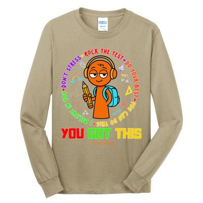 Rock The Test Test Day Teacher You Got This For Tall Long Sleeve T-Shirt