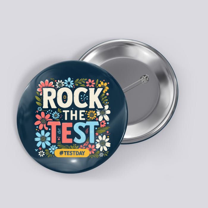 Rock The Test Motivational Teacher Student Testing Day Button