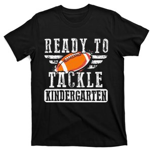 Ready To Tackle Kindergarten Football Ball Back To School T-Shirt