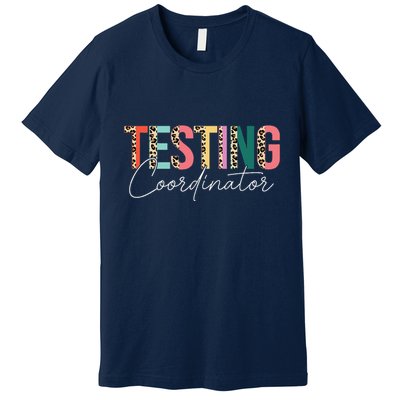Rock The Test Teacher Test Day Testing Coordinator Leopard Premium T-Shirt