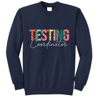 Rock The Test Teacher Test Day Testing Coordinator Leopard Tall Sweatshirt