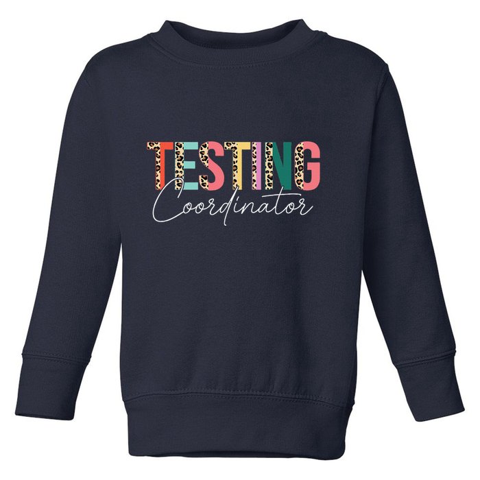 Rock The Test Teacher Test Day Testing Coordinator Leopard Toddler Sweatshirt