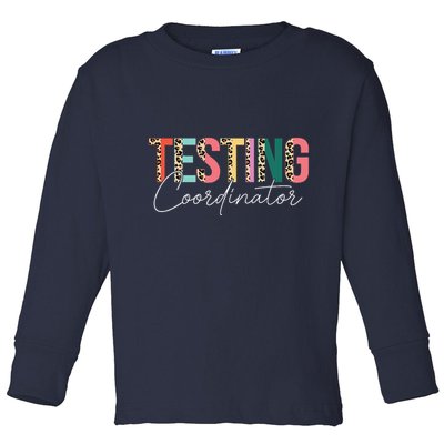 Rock The Test Teacher Test Day Testing Coordinator Leopard Toddler Long Sleeve Shirt